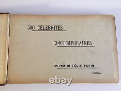 Album Felix Potin 500 photographies Célébrités contemporaines COMPLET 1900