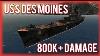 Battle Of Warships Uss Des Moines When You Full Of Luck