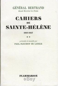 C1 NAPOLEON General BERTRAND Cahiers de SAINTE HELENE Complet des 3 Tomes