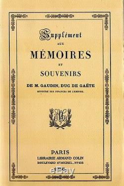 C1 NAPOLEON Memoires de GAUDIN Duc de GAETE Ministre des FINANCES Complet 3 vol