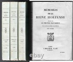 C1 NAPOLEON Memoires de la REINE HORTENSE Complet en 3 Volumes EPUISE
