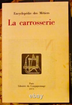 Encyclopedie Des Metiers La Carrosserie 4 Boites Darchives Plans Photos Complet