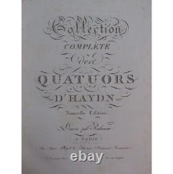 HAYDN Joseph Collection Complète des Quatuors Violon Alto Violoncelle ca1805