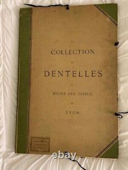 LYON Musée des tissus/La Collection de Dentelles anciennes /114 planches complet