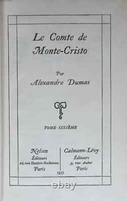Le Comte de Monte-Cristo Complet en 6 volumes Nelson Alexandre DUMAS