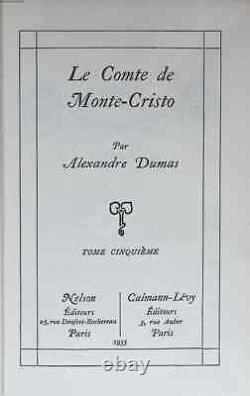 Le Comte de Monte-Cristo Complet en 6 volumes Nelson Alexandre DUMAS