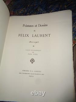 Peintures Et Dessins De Felix Laurent 1821-1905 (n'18/50 sur Hollande) complet