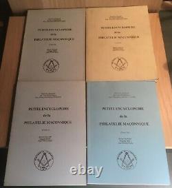 Petite encyclopédie de la philatélie maçonnique complet des 4 tomes rarissime