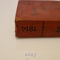 Rare Guide Michelin de 1914 complet Bel état de conservation