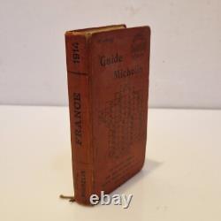 Rare Guide Michelin de 1914 complet Bel état de conservation