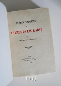 Villiers de l'Isle-Adam L'amour suprême-Akédysséril 1924 -Oeuvres complètes